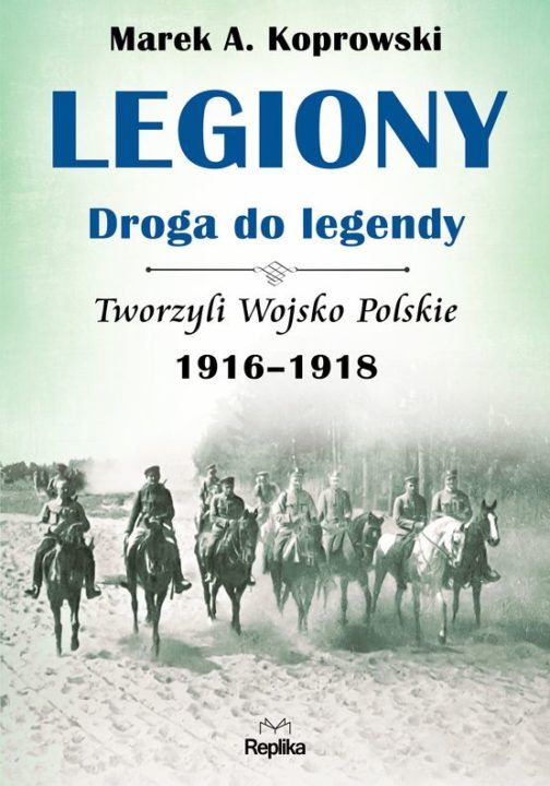 Ldgiony Tworzyli Wojsko Polskie